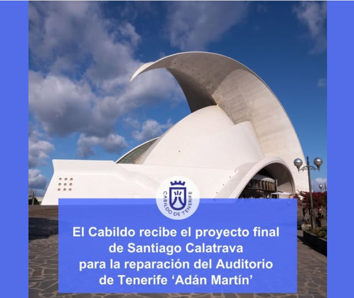 Calatrava Submits Final Repair Project for Tenerife’s Adán Martín Auditorium