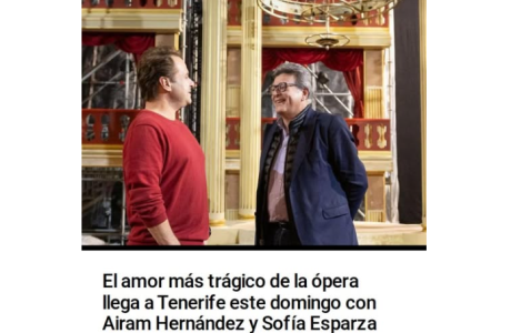 The most tragic love story in opera lands in Tenerife this Sunday