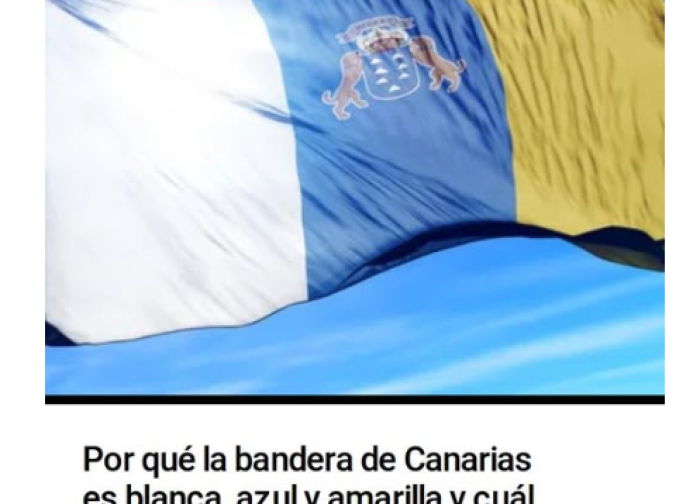 Why the Canary Islands Flag Is White, Blue and Yellow… and Where the Colours Came From